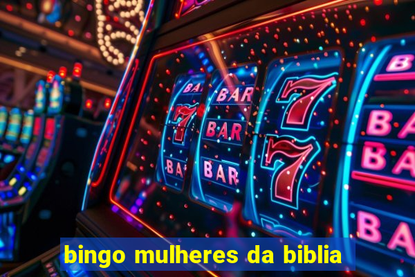 bingo mulheres da biblia